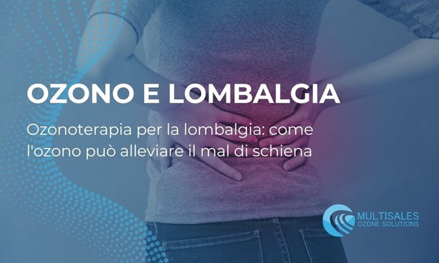 Ozonoterapia per la lombalgia: Allevia il mal di schiena | Blog